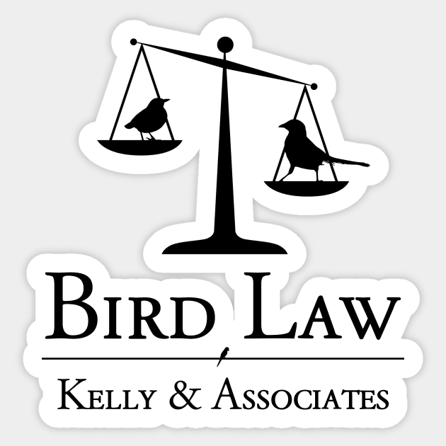 Bird Law Kelly and Associates Sticker by fatima404